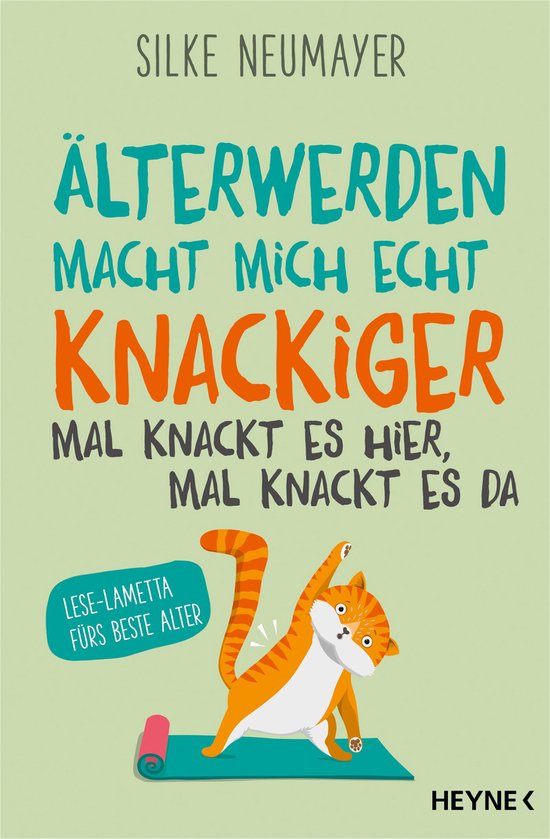 Älter werden macht mich echt knackiger – mal knackt es hi ... - cover