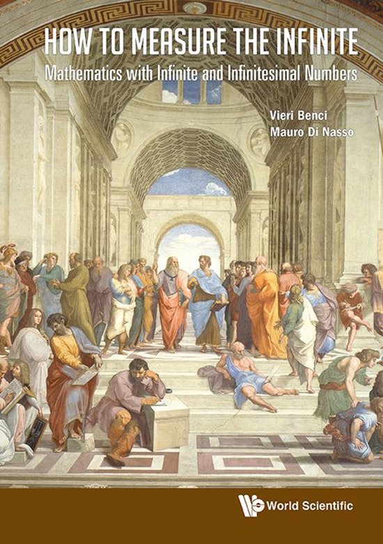 How To Measure The Infinite: Mathematics With Infinite And I ... - cover