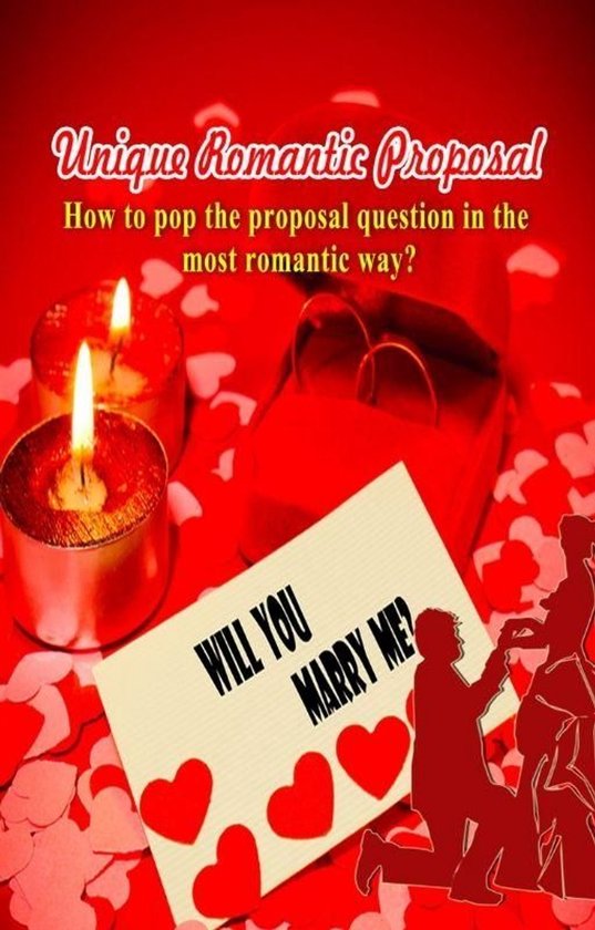 Unique Romantic Proposal - cover