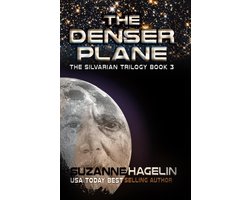 The Silvarian Trilogy 3 - The Denser Plane