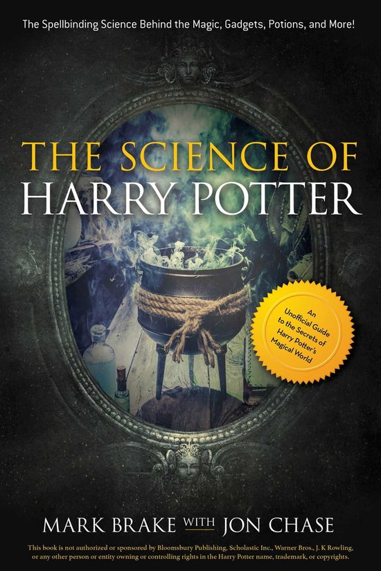 The Science of - The Science of Harry Potter - cover