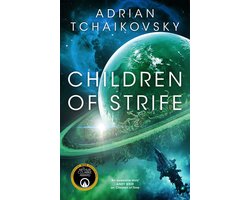 The Children of Time Novels 4 - Children of Strife