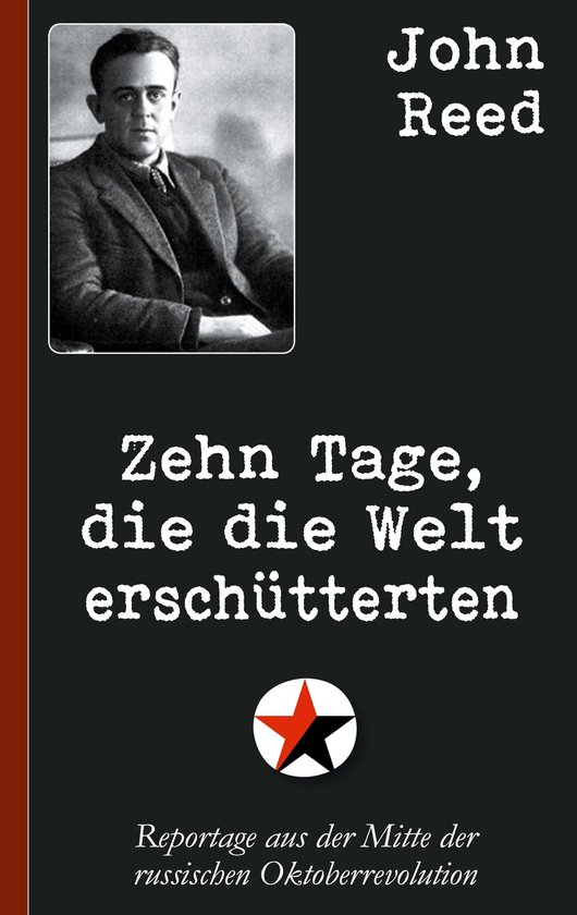 John Reed: Zehn Tage, die die Welt erschütterten - cover