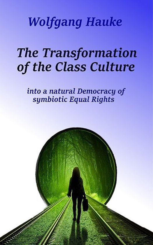The Transformation of the Class Culture - cover