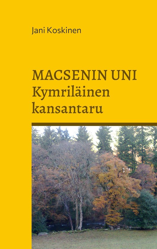 Macsenin uni - kymriläinen kansantaru - cover