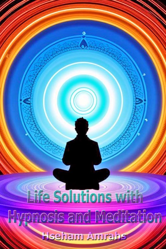 Life Solutions with Hypnosis and Meditation - cover