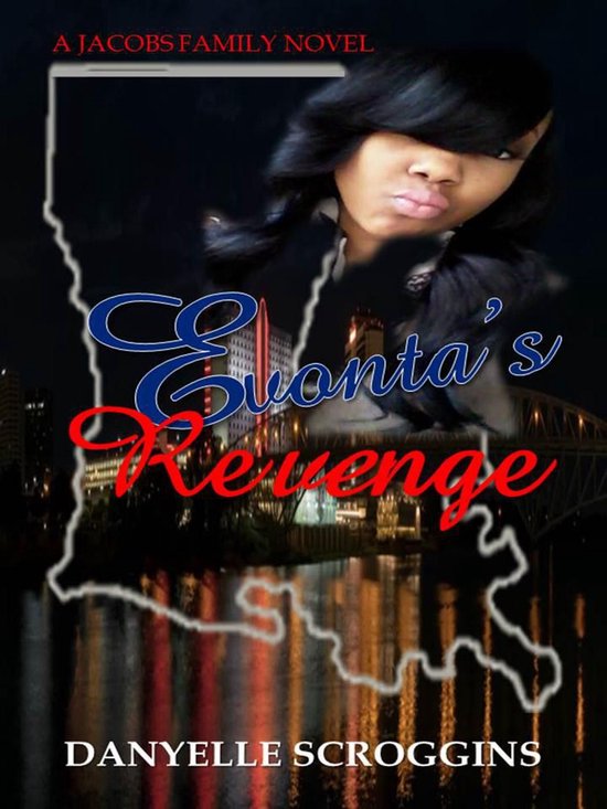 A Jacob's Family Novel 1 - Evonta's Revenge - cover