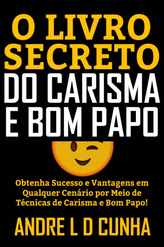 O LIVRO SECRETO DO CARISMA E BOM PAPO - cover