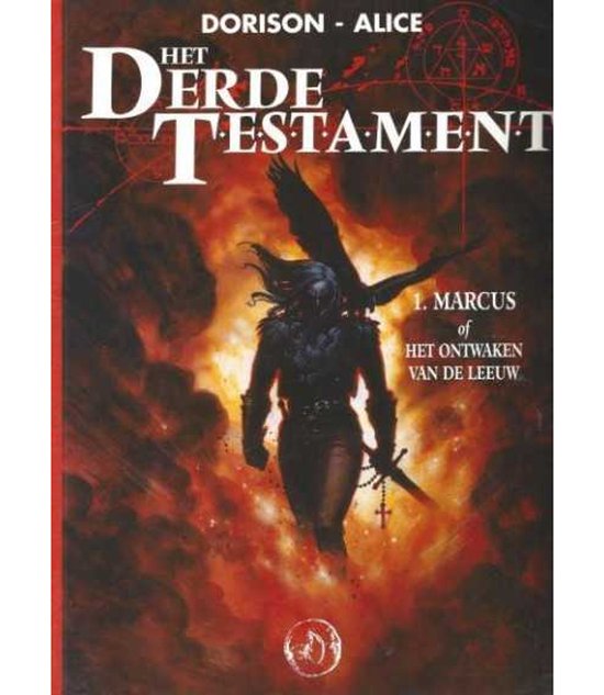 1 Marc of het ontwaken van de leeuw Het derde testament