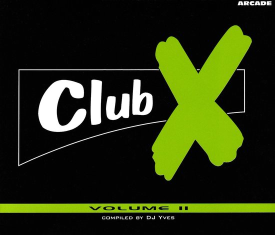 Club X - Volume II, DJ Yves | Media condition: Very Good Plus (VG+) | 2 x CD Compilation