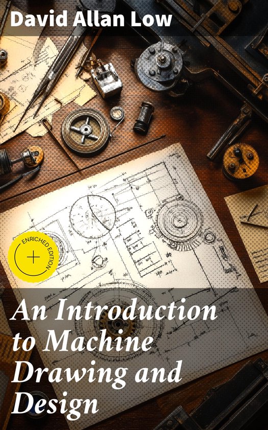 An Introduction to Machine Drawing and Design - cover