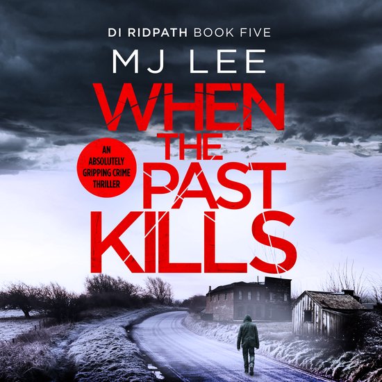 DI Ridpath Crime Thriller5- When the Past Kills - cover