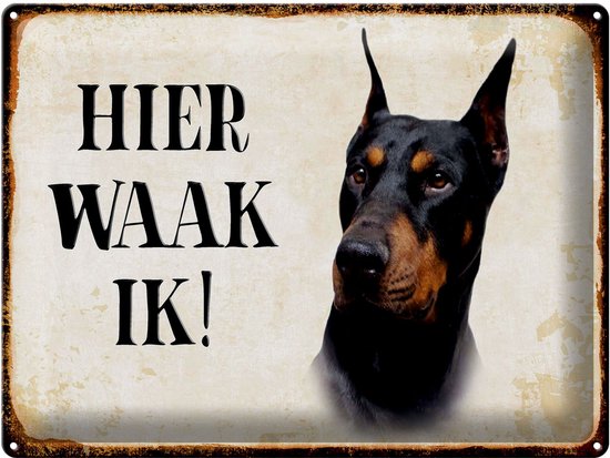 Blechschild 18 x 12 cm Hier Waak Ik ! Dobermann - DekoNo7