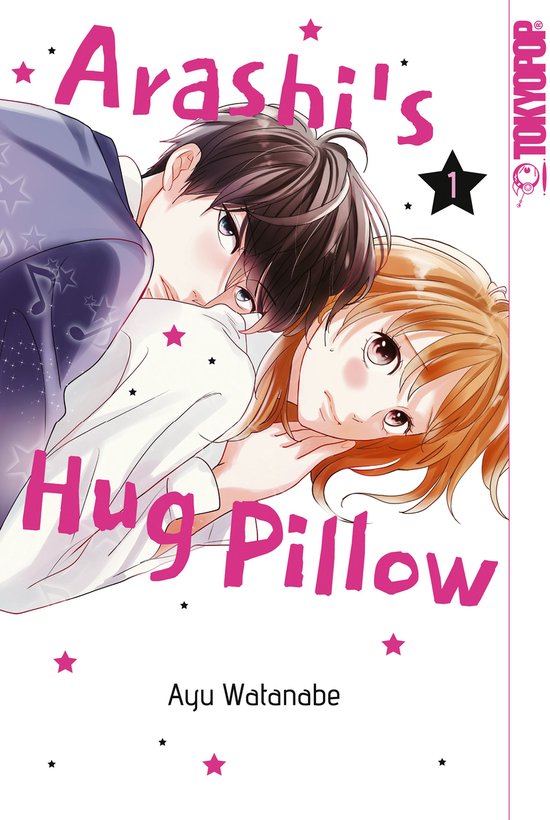 Arashi's Hug Pillow 1 - Arashi's Hug Pillow, Band 01 - cover