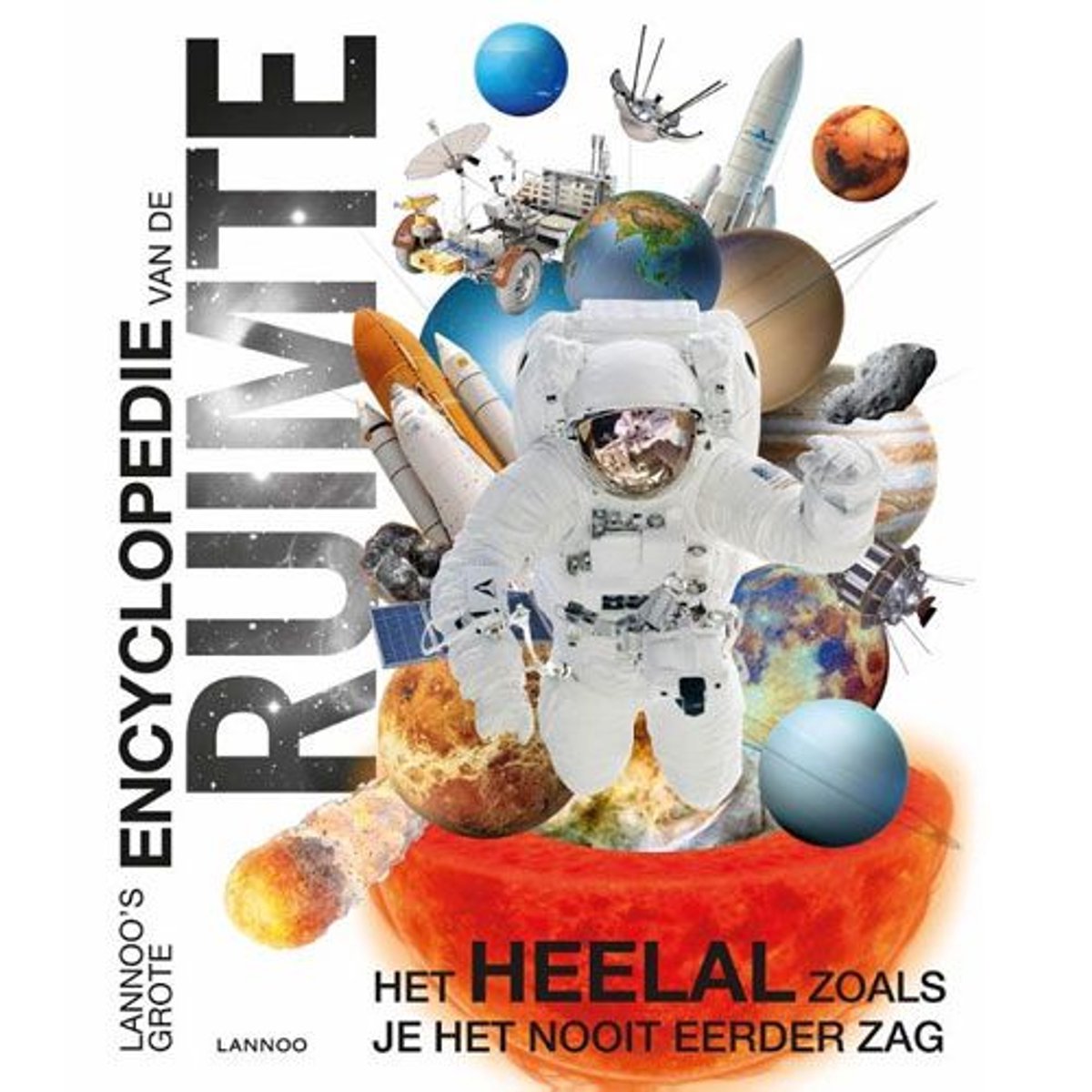 Omslag van Lannoo's grote encyclopedie van de ruimte