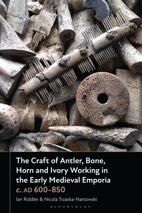 The Craft of Antler, Bone, Horn and Ivory Working in the Ear ... - cover