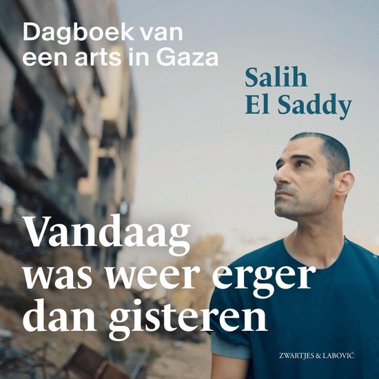 Vandaag was weer erger dan gisteren