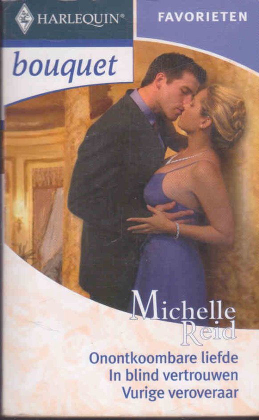 Michelle Reid Omnibus [Bouquet Favorieten 206]