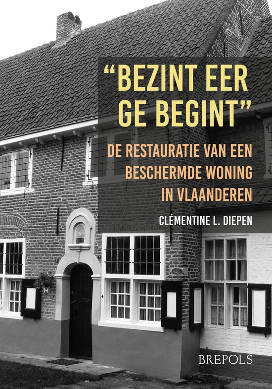 Omslag van Brepols Nederlandstalig Fonds- Bezint Eer GE Begint door Clémentine L. Diepen