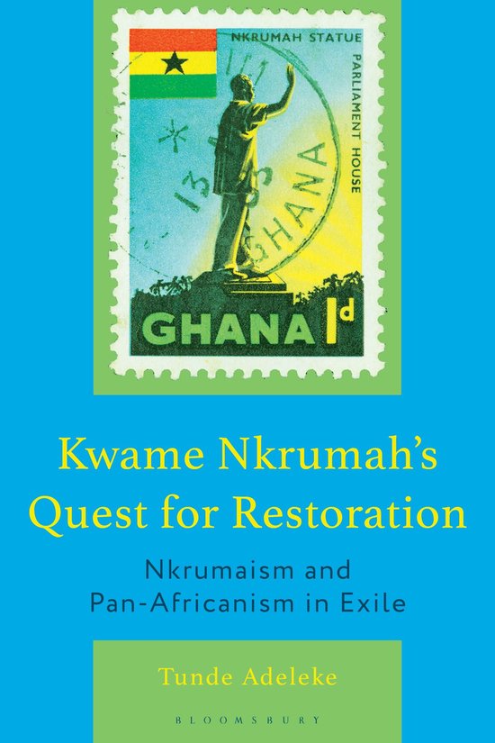 Kwame Nkrumah's Quest for Restoration - cover