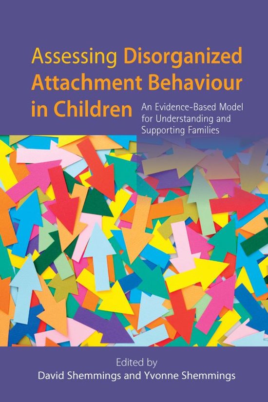 Assessing Disorganized Attachment Behaviour in Children - cover