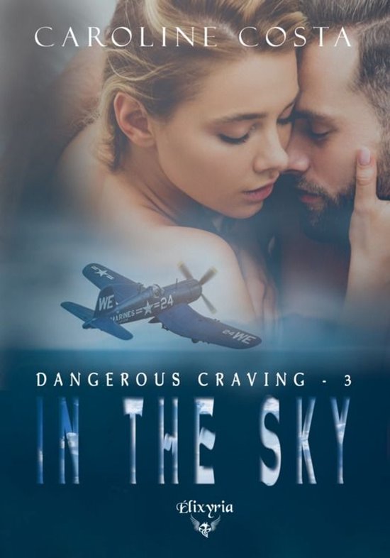 Dangerous craving 3 - Dangerous craving - 3 - In the sky