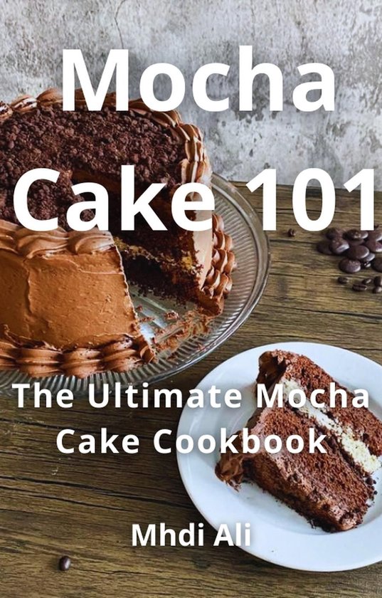 Mocha Cake 101 - cover