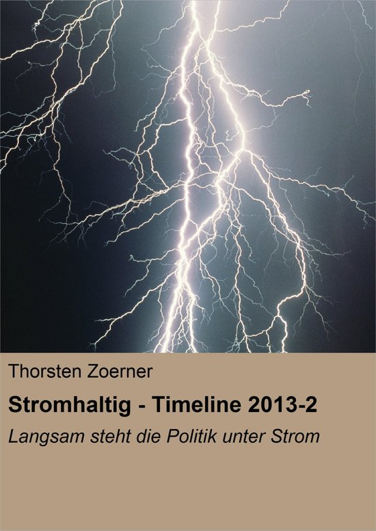 Stromhaltig - Timeline 2013-2 - cover