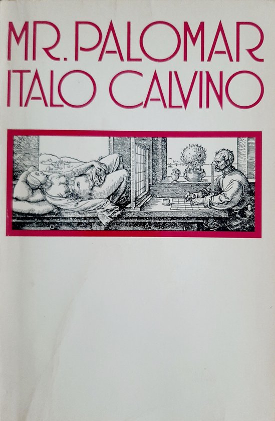 Boekomslag voor Mr. Palomar van Italo Calvino met een illustratie van een man aan een bureau en een vrouw liggend.