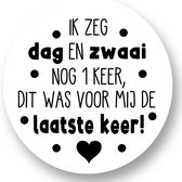 20x Sluitsticker Ik zeg dag en zwaai gedag - zwart wit - 40 mm -Verjaardags sticker- Sluitzegel - Sticker Verjaardag jongens meisjes - Uitdelen - Knijp fruit - Cadeau's Kado's - Glossy - Sluitzegel - Wensetiket - Uitdelen - Jarig - Trakteren-Afscheid