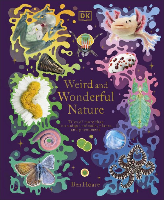 DK Treasures- Weird and Wonderful Nature