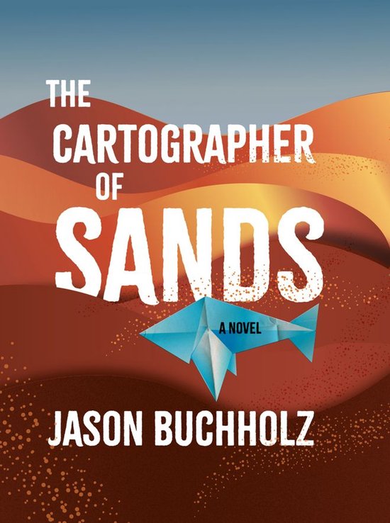 The Cartographer of Sands - cover