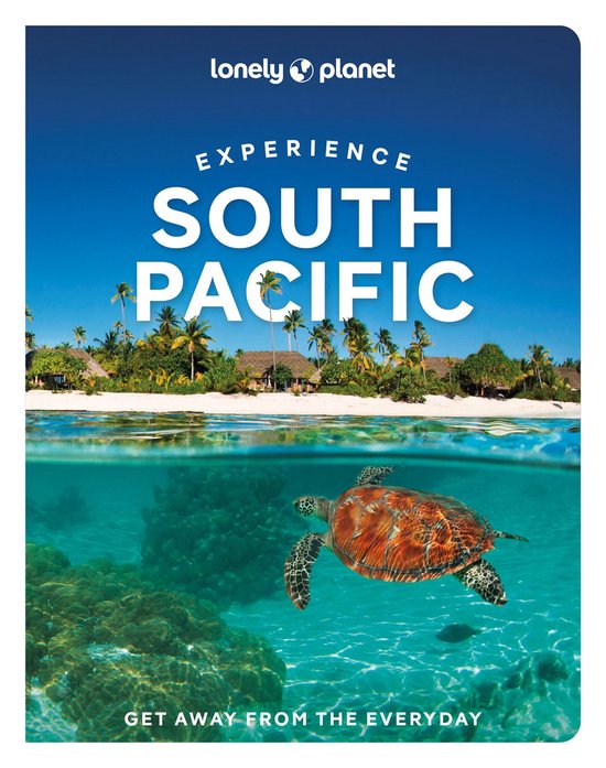 Travel Guide- Lonely Planet Experience South Pacific