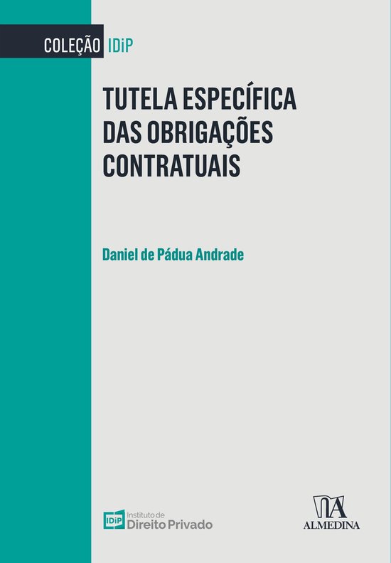 IDiP - Tutela Específica das Obrigações Contratuais - cover