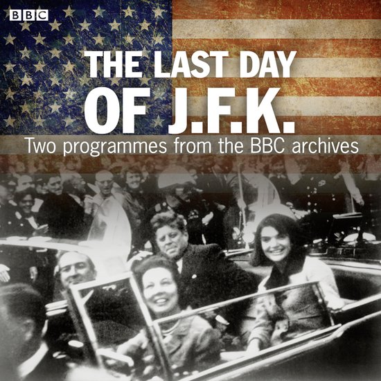 The Last Day Of JFK - cover