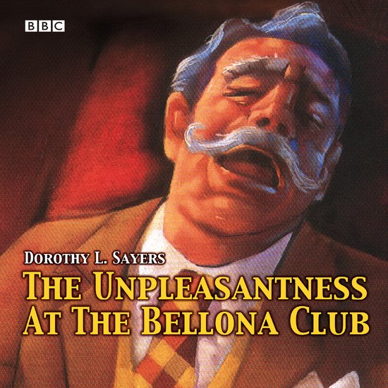 The Unpleasantness At The Bellona Club - cover