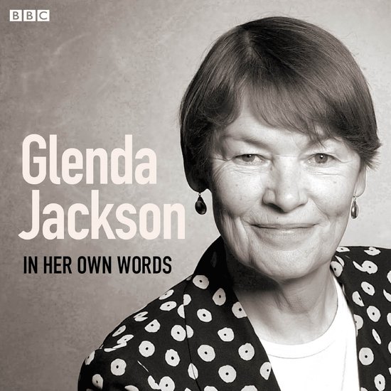 Glenda Jackson In Her Own Words - cover