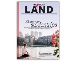 In Eigen Land 4 2025 - 101 tips voor stedentrips