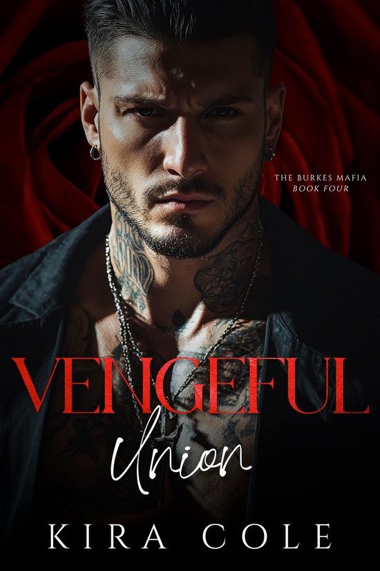 Burkes Mafia 4 - Vengeful Union