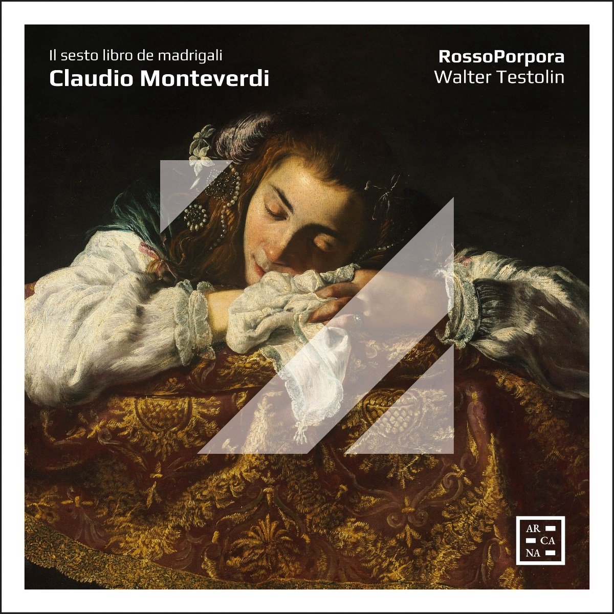 Rossoporpora, Walter Testolin - Monteverdi: Il Sesto Libro De Madrigali (CD)