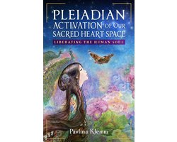 Pleiadian Activation of Our Sacred Heart Space