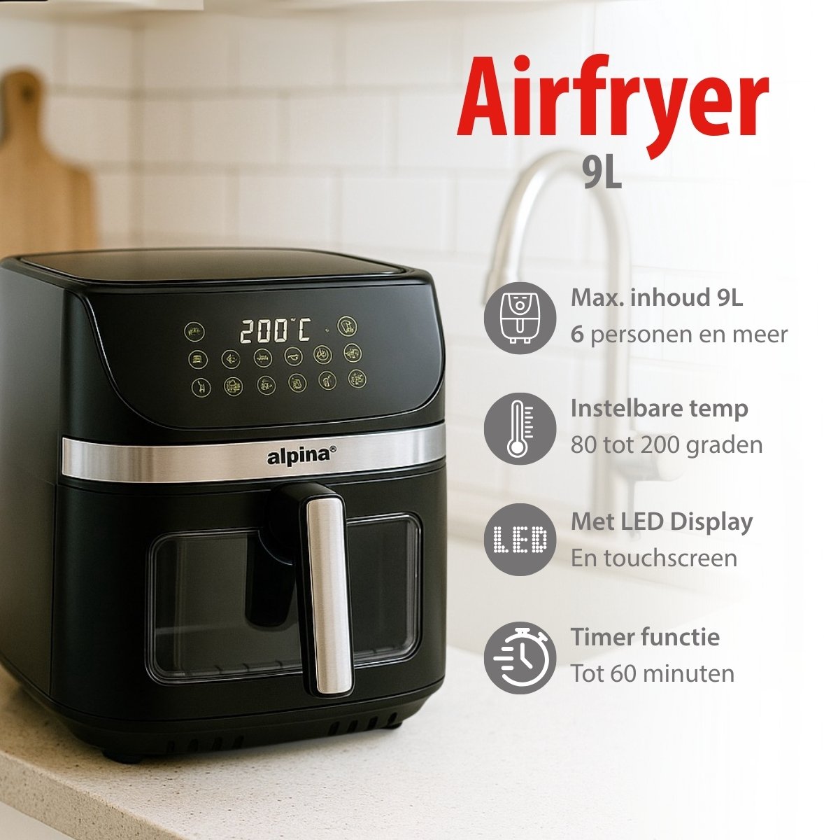 Afbeelding 2 van alpina Airfryer XXL - Heteluchtfriteuse 9L - Air Fryer 6 Personen en Meer - Heteluchtoven met Digitaal Touchscreen - Instelbare Temperatuur 60 tot 200 Graden - 8 Kookprogramma's