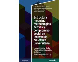 Universidad - Estructura modular, metodologías activas y compromiso social en innovación educativa universitaria