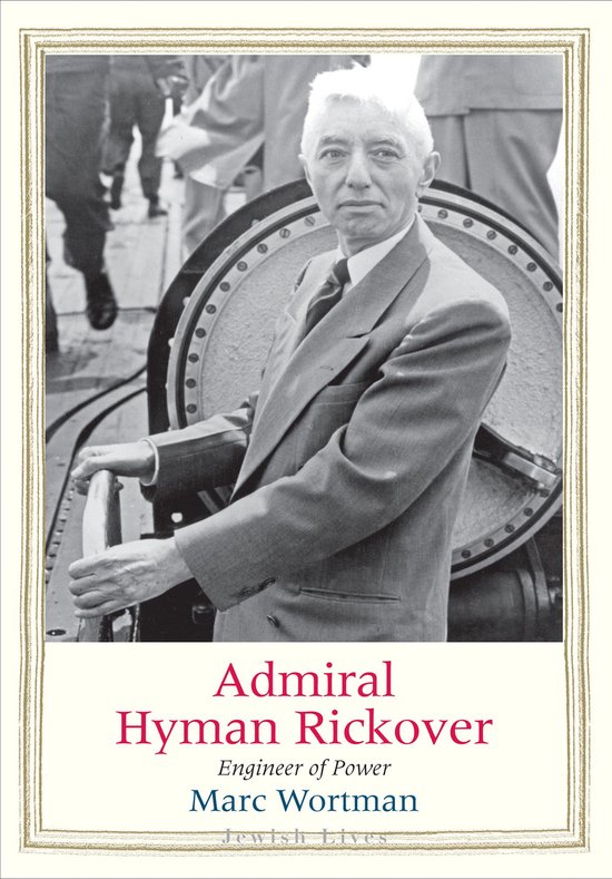 Jewish Lives - Admiral Hyman Rickover - cover