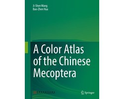 Biomedical and Life Sciences (R0) - A Color Atlas of the Chinese Mecoptera