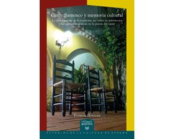 La Casa de la Riqueza. Estudios de la Cultura de España 61 - Cante flamenco y memoria cultural