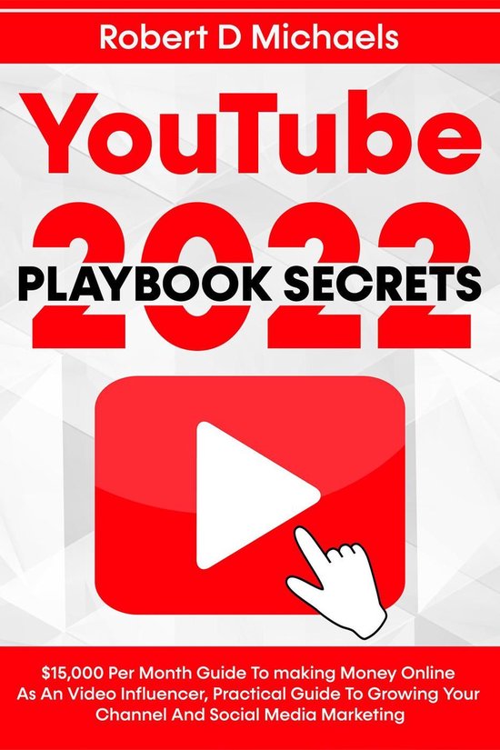 YouTube Playbook Secrets 2022 $15,000 Per Month Guide To mak ... - cover