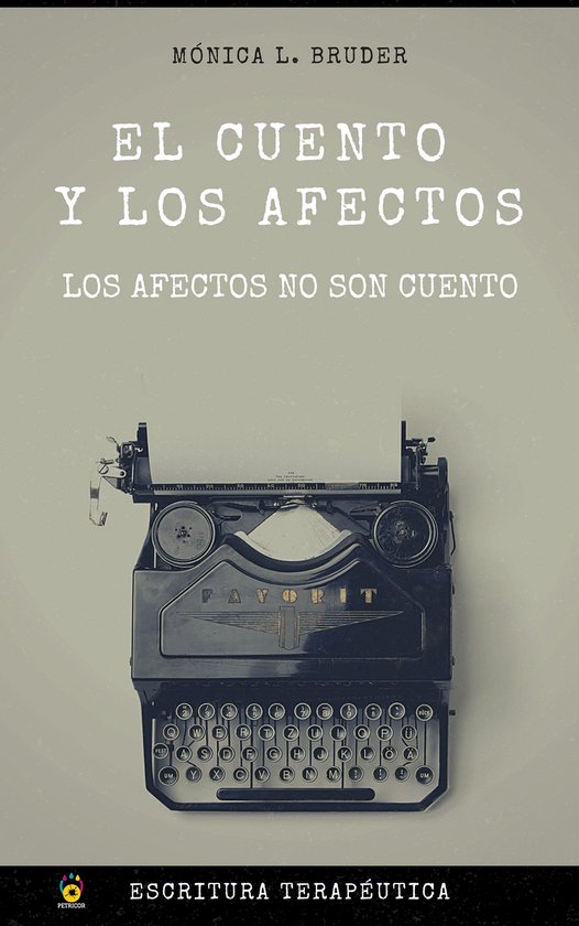 El cuento y los afectos - Los afectos no son cuento - cover
