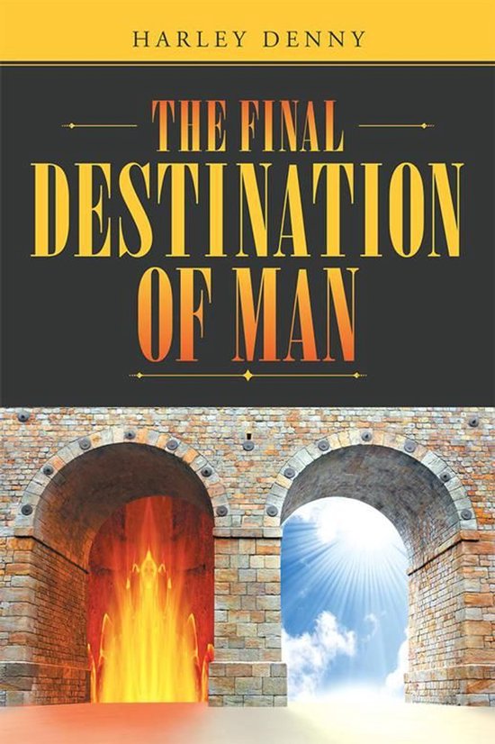 The Final Destination of Man - cover