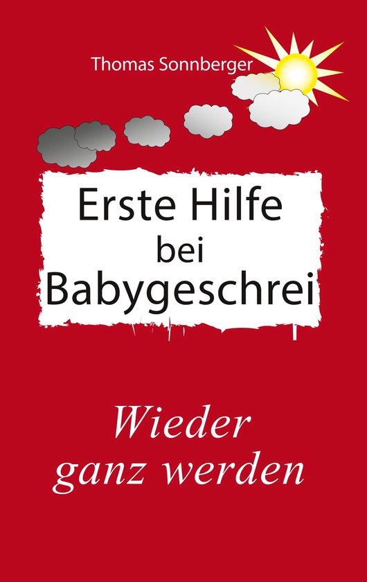 Emotionen/ Selbstorganisation 50 - Erste Hilfe für schreien ... - cover